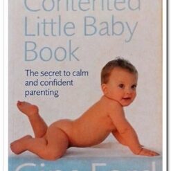 Book cover picturing a baby and content The New Contented Little Baby Book Gina Ford