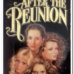 Book cover. Ather the Reunion. Rona Jaffe Publisher: Coronet Books