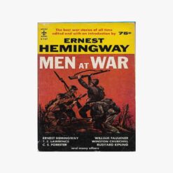 Used book cover. Men at War. Ernest Hemingway Publisher: Burkley Publishing