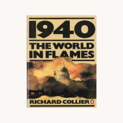 book cover. 1940 the world in flames. Penguin books. Richard Collier
