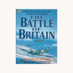 Book cover. The Battle of Britain. Richard Hough and Denis Richards. Publisher: Coronet Books