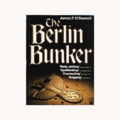 Book cover. The Berlin Bunker. James P. O'Donnell. Arrow Books