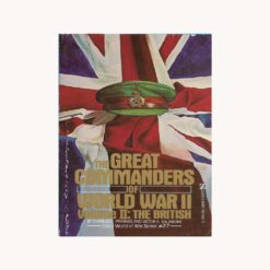 Book cover. The Great Commanders of World War II. Volume II , The British. Charles E. Pfannes,Victor A. Salamone. Publisher: Zebra Books
