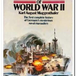 Used book cover. German Raiders of World War II . Author: Karl August Muggenthaler   Publisher: Pan Books Publ. Date: 1980 Language: English