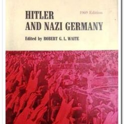 Hitler and Nazi Germany
