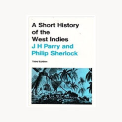 A Short History of the West Indies