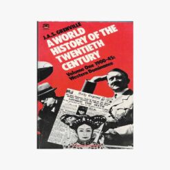 Book cover. A world history of the twentieth century . J.A.S. Grenville. Publisher: Fontana Paperbacks.
