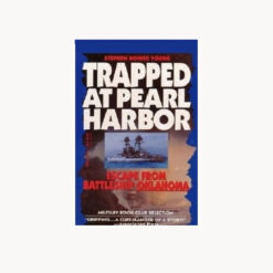 Trapped at Pearl Harbor-Escape from Battleship Oklahoma