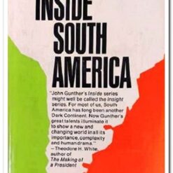 INSIDE SOUTH AMERICA