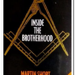 INSIDE THE BROTHERHOOD