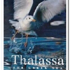 THALASSA - THE GREEK SEA