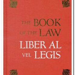 THE BOOK OF THE LAW - LIBER AL VEL LEGIS