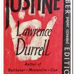 book cover. Justine. Author: Lawrence Durrel Publisher: Faber Publ. Date:   Language: English
