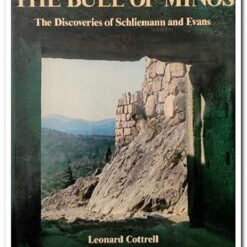 Used book cover. The Bull of Minos - The Discoveries of Schliemann and Evans. Author: Leonard Cottrell   Publisher: Facts on File Publications Publ. Date: 1953 Language: English