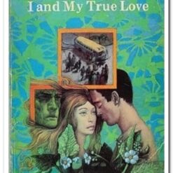 I and my True Love