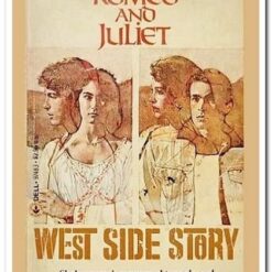 ROMEO AND JULIET - WEST SIDE STORY