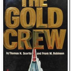THE GOLD CREW