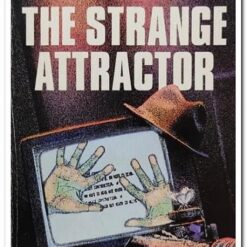 The Strange Attractor