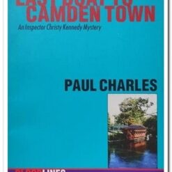 LAST BOAT TO CAMDEN TOWN