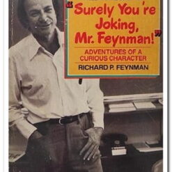 SURELY YOU'RE JOKING MR. FEYNMAN