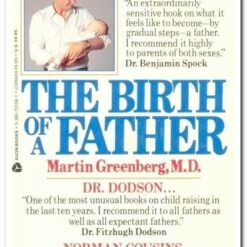 THE BIRTH OF A FATHER