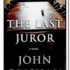 Used book cover. The Last Juror by John Grisham - legal thriller, small-town crime, 2005 Doubleday March hardcover, justice and suspense story.