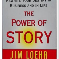 THE POWER OF STORY