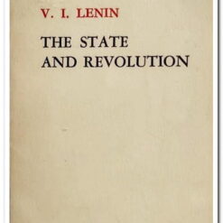 THE STATE AND REVOLUTION