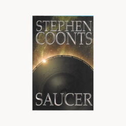 Book cover. Saucer. Stephen Coonts Publisher: Orion
