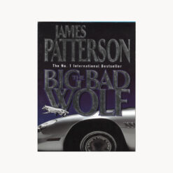 Book cover. The Big Bad Wolf. James Patterson Publisher: Headline Book Publishing