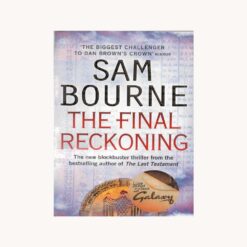 Book cover. The final reckoning. Sam Bourne Publisher: Harper
