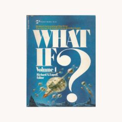 Book cover. What if? Richard A Lupoff Publisher: Pocket Books
