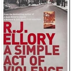 A SIMPLE ACT OF VIOLENCE