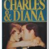 Book cover used. Charles and Diana. Author: Ralph G. Martin Publisher: G.P. Putnam's Sons Publ. Date: 1985 Language: English