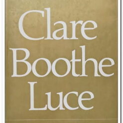 CLARE BOOTHE LUCE