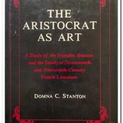 THE ARISTOCRAT AS ART