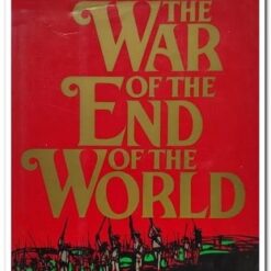 THE WAR OF THE END OF THE WORLD
