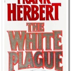 THE WHITE PLAGUE