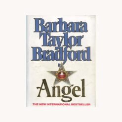 Book cover. Angel. Barbara Taylor Bradford Publisher: Harper Collins Publishers