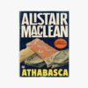 Used book cover. Athabasca. Alistair MacLean. Publisher: Fontana/Collins. Publ. Date: 1981.