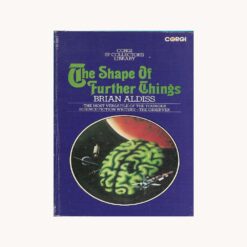 Book cover. The Shape of Further Things. Brian Aldiss Publisher: Corgi Books