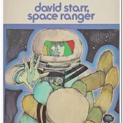 DAVID STARR, SPACE RANGER