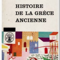 HISTOIRE DE LA GRECE ANCIENNE