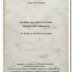 ZUR FRAGE DES LEISTUNGSSTANDES DER DEUTSCHEN FORSCHUNG -DAS BEISPIEL DER MAX-PLANCK-GESELLSCHAFT