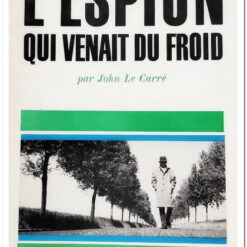 L'ESPION QUI VENAIT DU FROID