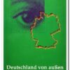 book, Deutschland Von Aussen - Der Andere Blick 50 Jahre Danach