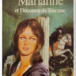 MARIANNE ET L'INCONNU DE TOSCANE