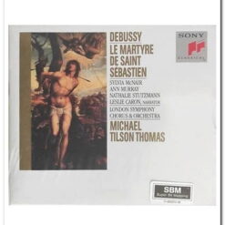DEBUSSY - LE MARTYRE DE SAINT SEBASTIEN