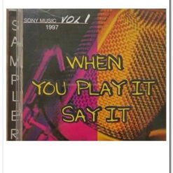 SONY MUSIC VOL.1 1997 SAMPLER - WHEN YOU PLAY IT SAY IT 2CD
