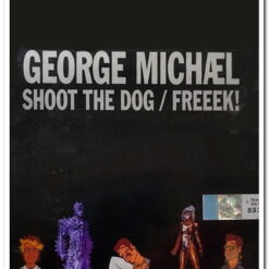 GEORGE MICHAEL - SHOOT THE DOG/FREEK!